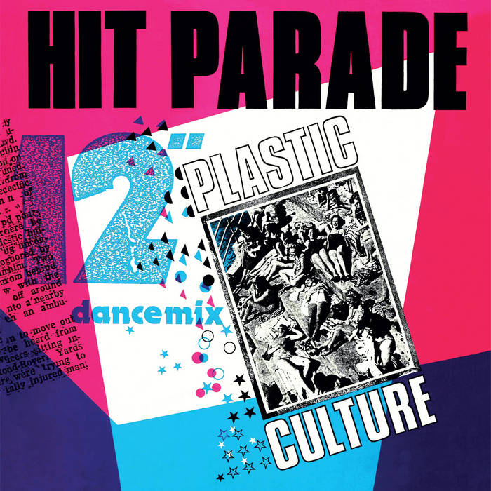 Hit Parade - Plastic Culture