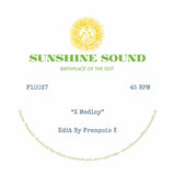 SUNSHINE SOUND - BIRTHDAY MEDLEY / X MEDLEY FRANCOIS K  [10" Vinyl]