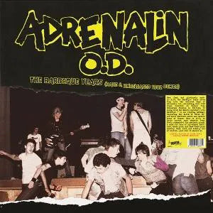 ADRENALIN O.D. - The Barbeque Years (Rare & Unreleased 1982 Demos) (Coloured)