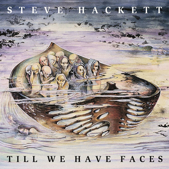 Steve Hackett - Till We Have Faces (Vinyl Re-issue 2024)
