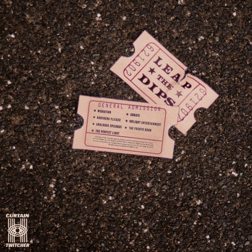 CURTAIN TWITCHER - LEAP THE DIPS