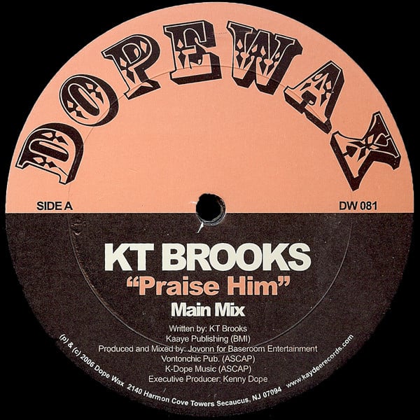 KT Brooks - Praise Him