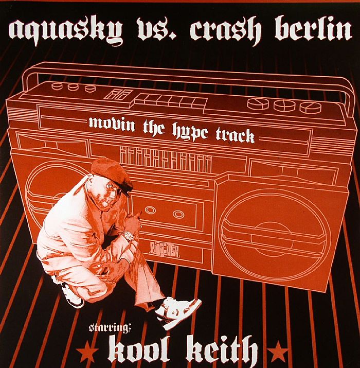 Aquasky vs. Crash Berlin – Movin' The Hype Track (Vinyl)