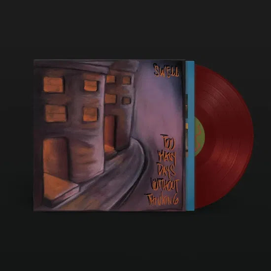 SWELL - TOO MANY DAYS WITHOUT THINKING (RSD 2025)