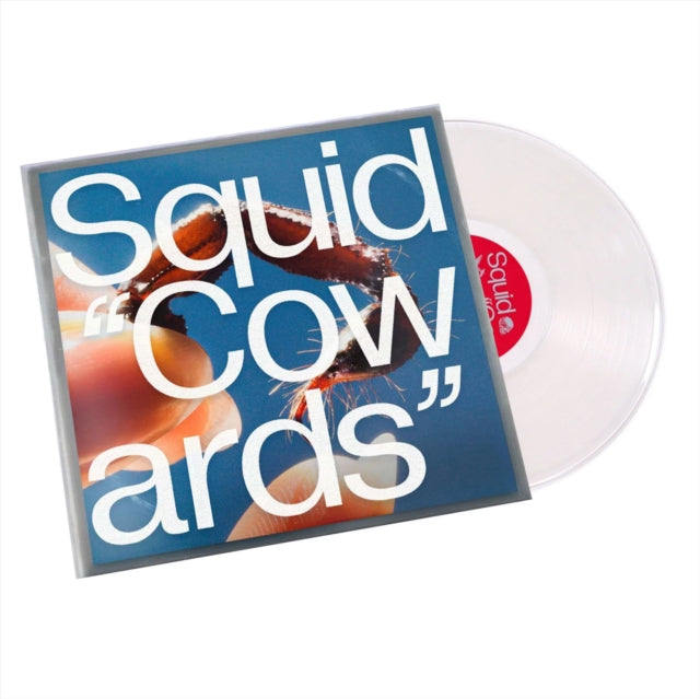 SQUID - Cowards (Clear Vinyl) (Indies)