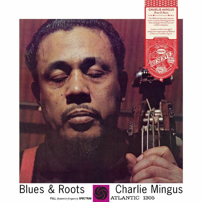 CHARLES MINGUS - Blues & Roots (Syeor)