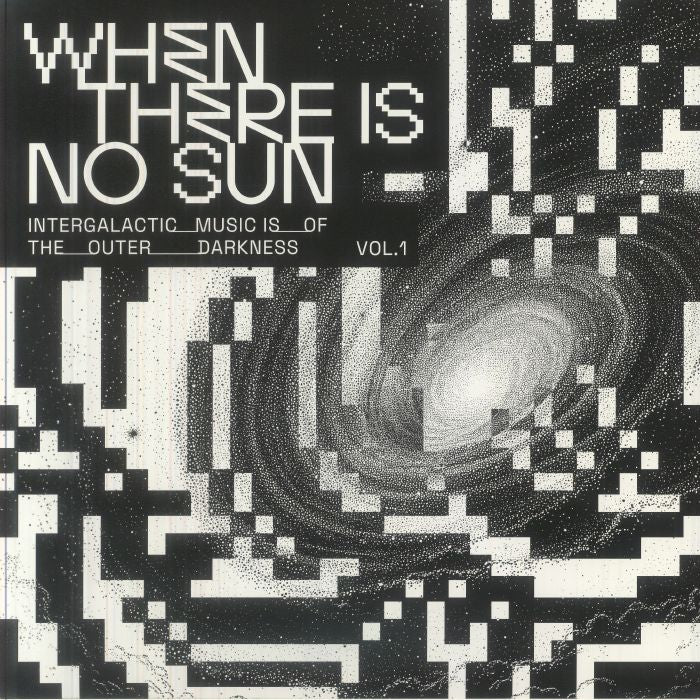 Various Artists - When there is no sun vol. 1