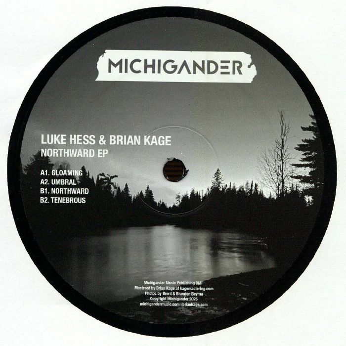 Luke HESS / BRIAN KAGE - Northward EP