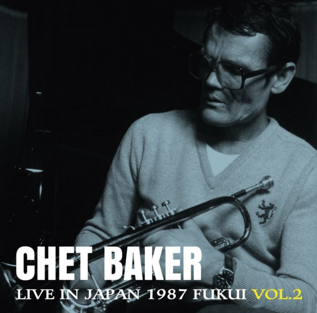 Chet Baker - Live In Japan 1987 - Fukui Vol. 2 (RSD 2026)