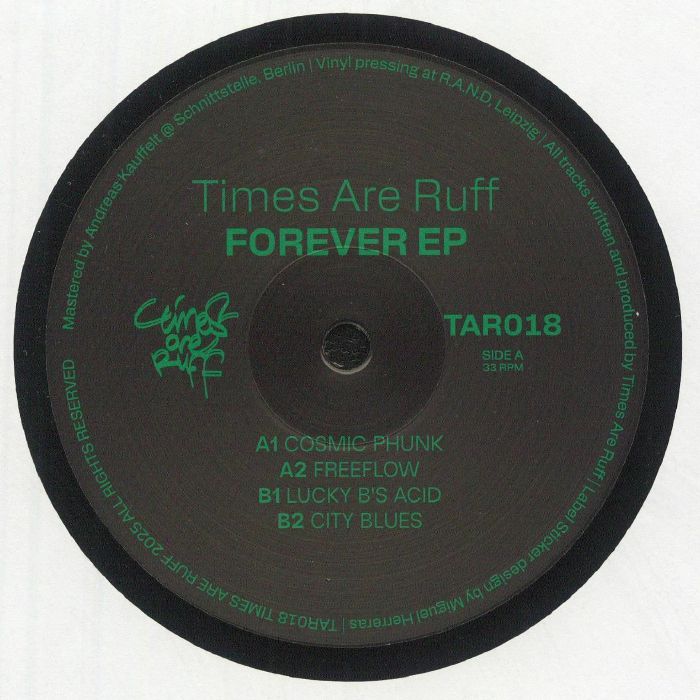 Times Are Ruff - Forever EP