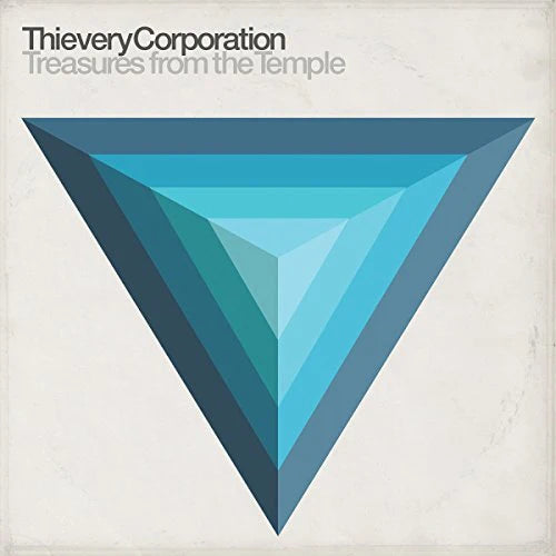 THIEVERY CORPORATION - TREASURES FROM