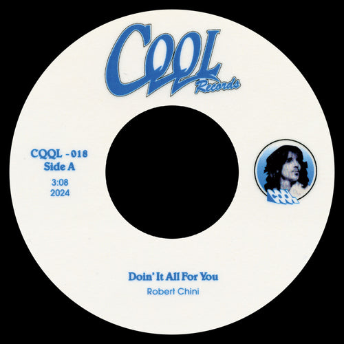 Robert Chini - Doin' It All For You b/w Everlasting Love [7" Vinyl]