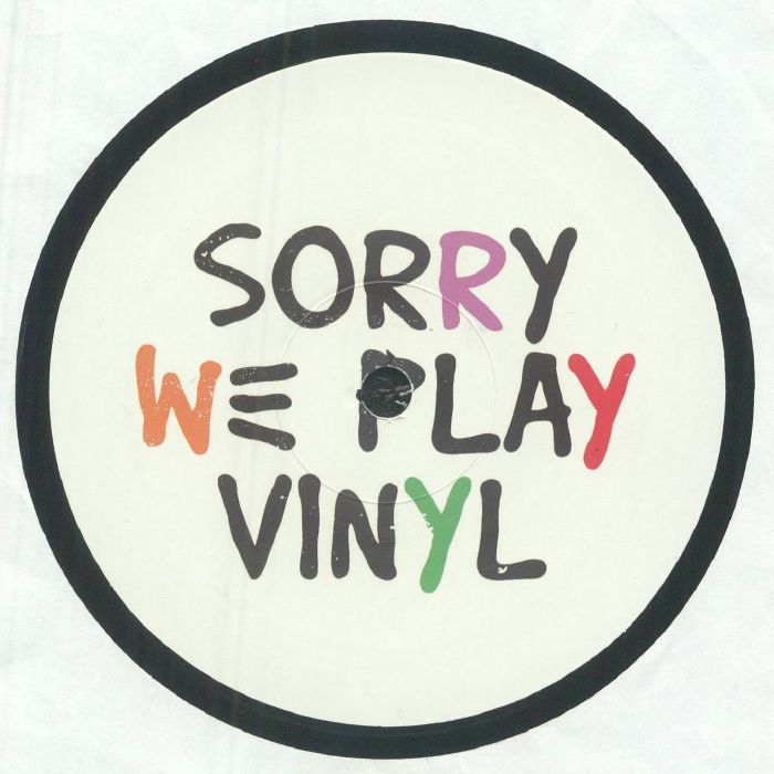 SORRY WE PLAY VINYL - Sorry We Play Vinyl 1