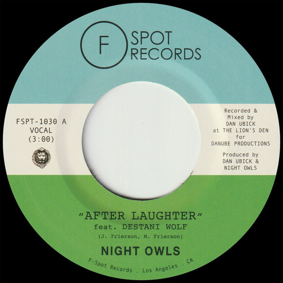 Night Owls - After Laughter (feat. Destani Wolf) b/w Didn’t I (feat. Hollie Cook)