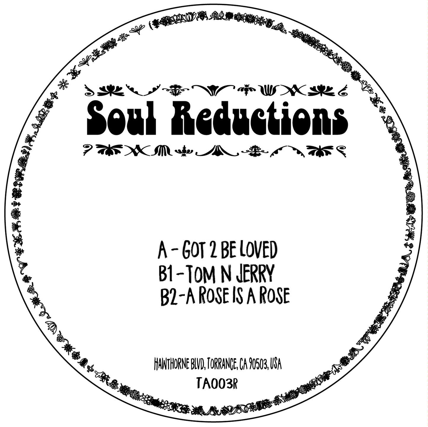 SOUL REDUCTIONS - GOT TO BE LOVED