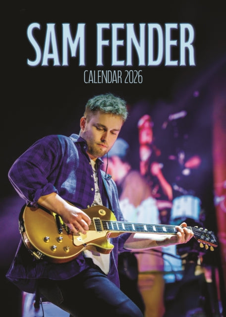 Sam Fender 2026 Unofficial Calendar