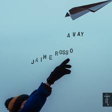Jaime Rosso - Away