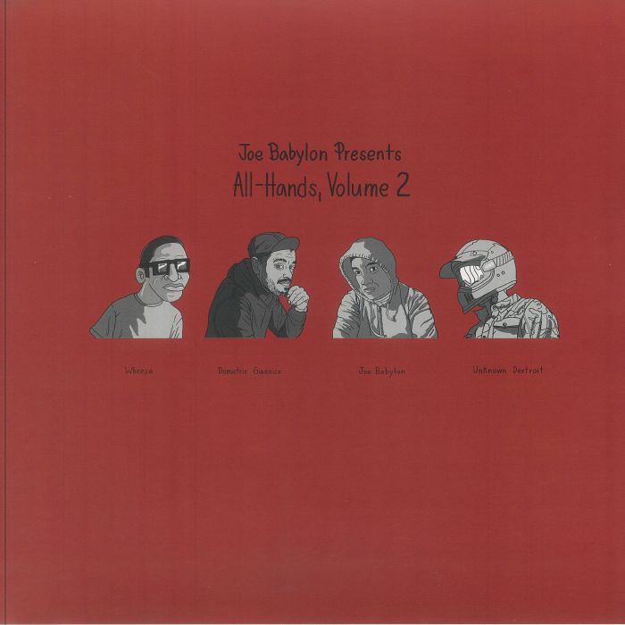 WBEEZA / DEMETRIO GIANNICE / JOE BABYLON / UNKNOWN DEETROIT - All Hands Volume 2