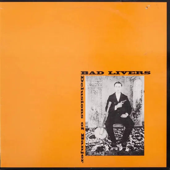 BAD LIVERS - DELUSIONS OF BANJER (US RSD 2025 180g Candy Corn Vinyl)