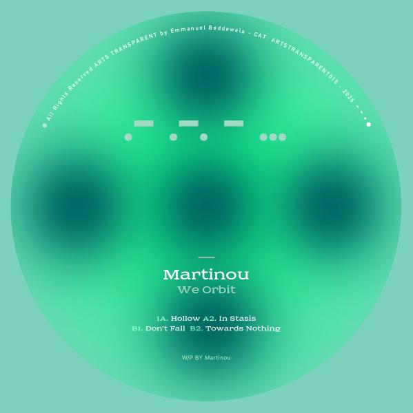 Martinou - We Orbit EP