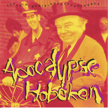 APOCALYPSE HOBOKEN - SUPERINCREDIBLEHEAVYDUTYDUDES (BLACK)