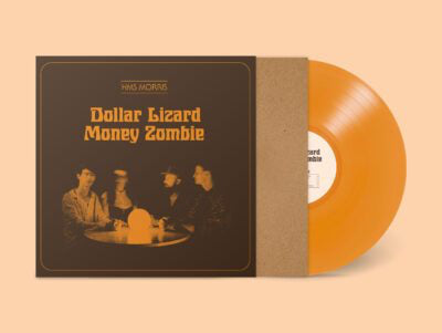 HMS Morris - Dollar Lizard Money Zombie [Orange Vinyl]
