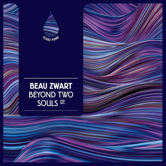 Beau Zwart - Beyond Two Souls EP [full colour sleeve]