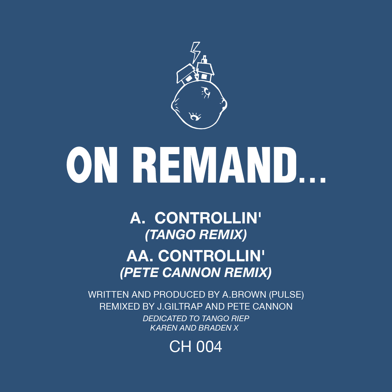 On Remand - Controllin' Remixes EP