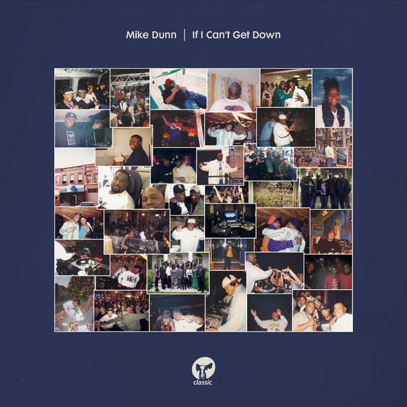 Mike Dunn - If I Can't Get Down