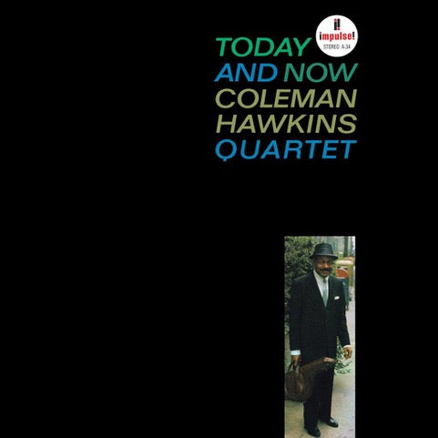 COLEMAN HAWKINS QUARTET – TODAY AND NOW (VERVE BY REQUEST)