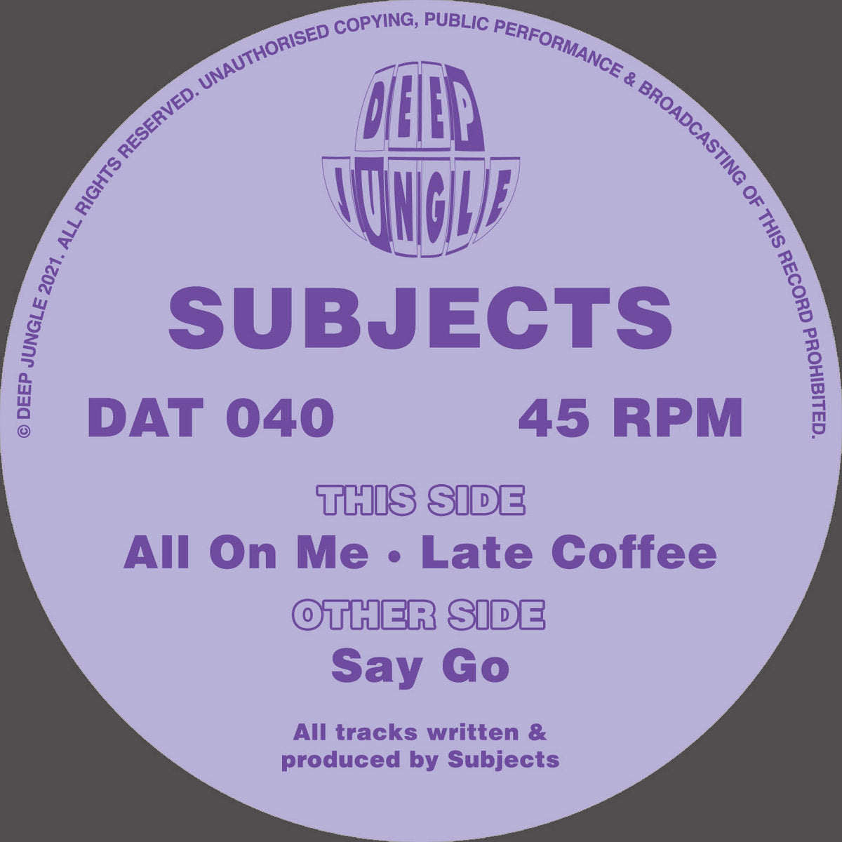 Subjects - Say Go / All On Me / Late Coffee (Half And Half Purple Colour Vinyl)