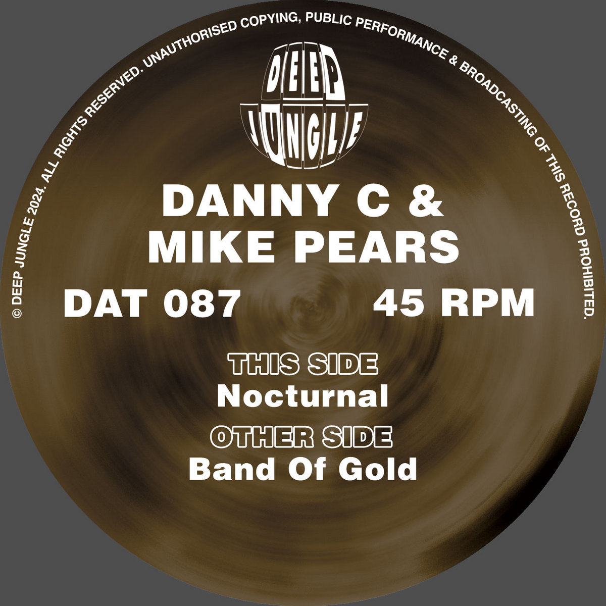 Danny C & Mike Pears - Band Of Gold / Nocturnal (Brown & White Half & Half Special Vinyl)