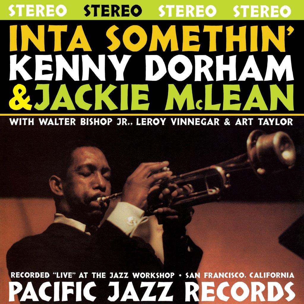 Kenny Dorham & Jackie McLean - Inta Somethin’ (Tone Poet)