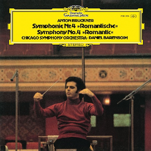 DANIEL BARENBOIM & CHICAGO SYMPHONY ORCHESTRA – BRUCKNER: SYMPHONY NO. 4