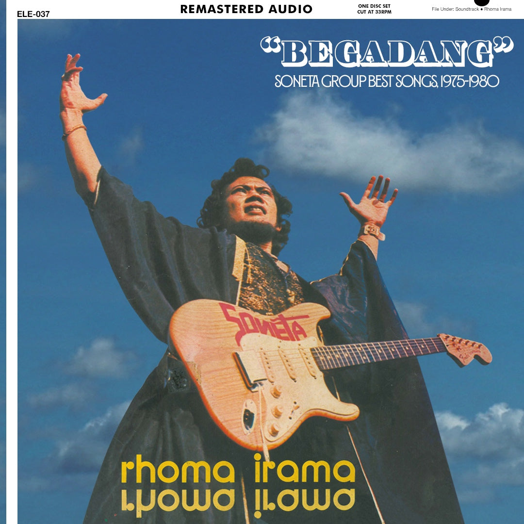 RHOMA IRAMA - BEGADANG: SONETA GROUP BEST SONGS 1975-1980