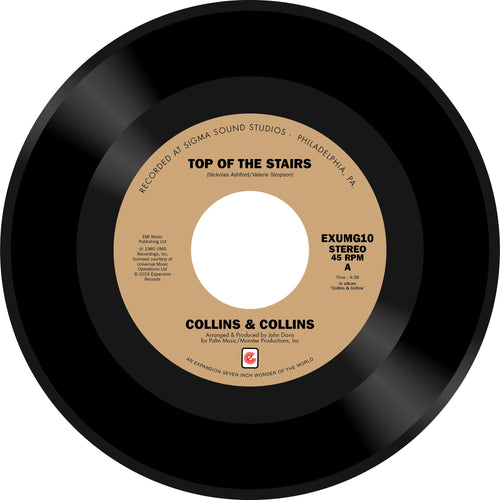 Collins & Collins - Top Of The Stairs / You Know How To Make Me Feel So Good [7" Vinyl]