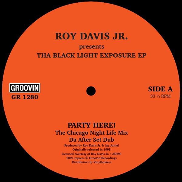 Roy Davis Jnr - Tha Black Light Exposure EP