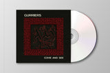 Gurriers - Come And See [CD]