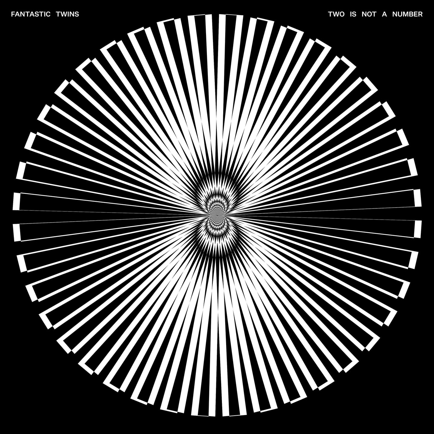 Fantastic Twins - Two Is Not A Number