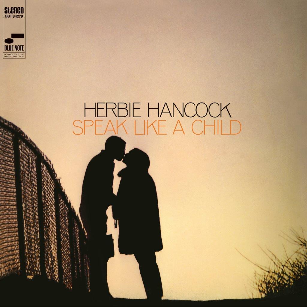 HERBIE HANCOCK - SPEAK LIKE A CHILD (CLASSIC VINYL)