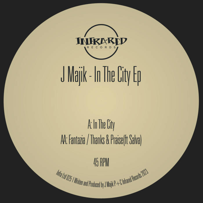 J Majik - In The City EP