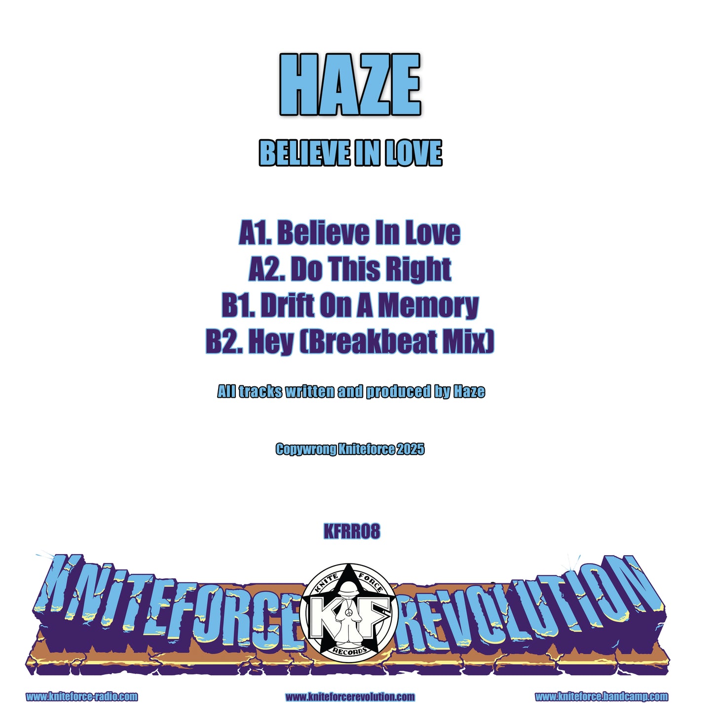 Haze - Believe In Love EP