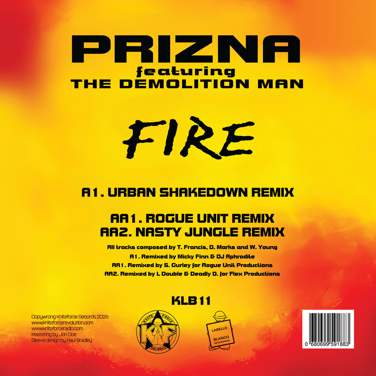 Prizna Featuring The Demolition Man - Fire Remixes (Black Vinyl)