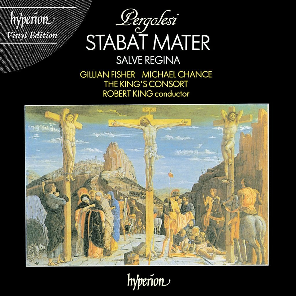 The King's Consort, Robert King - Pergolesi: Stabat Mater; Salve Regina in A Minor (Vinyl Edition)