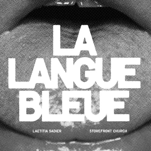 Laetitia Sadier & Storefront Church - La Langue Bleue  [7" Vinyl]