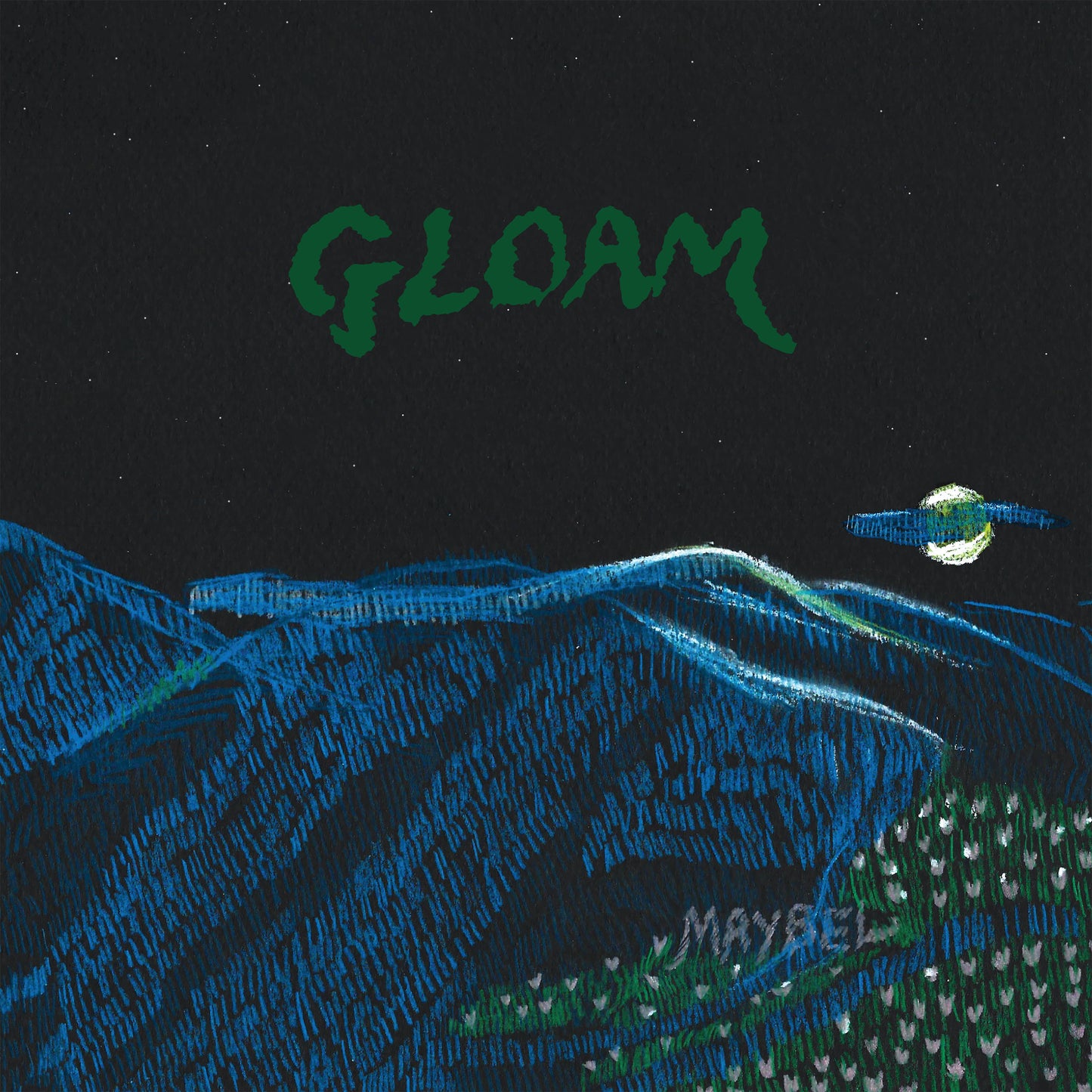 Maybel – Gloam