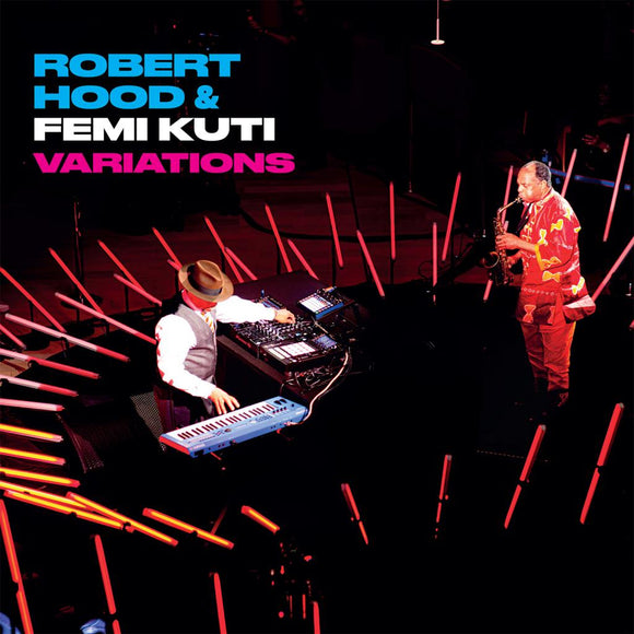 ROBERT HOOD & FEMI KUTI - VARIATIONS [LP]