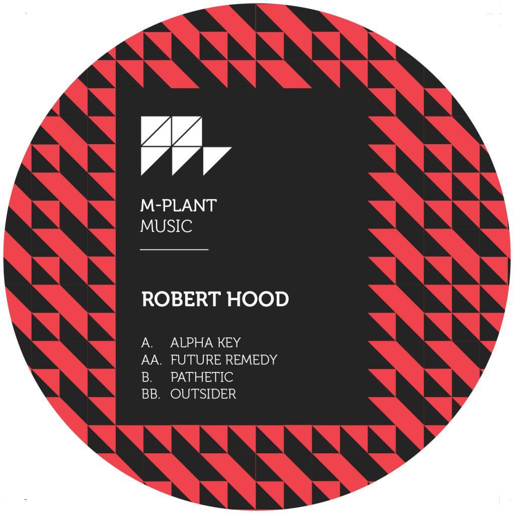Robert Hood - ALPHA KEY EP