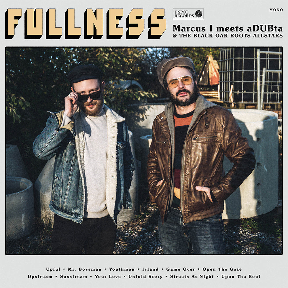 Marcus I meets aDUBta - FULLNESS