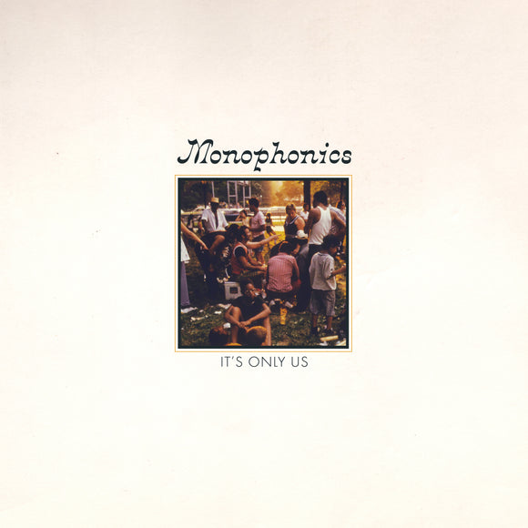 Monophonics - It's Only Us	(Butterscotch Swirl Vinyl)